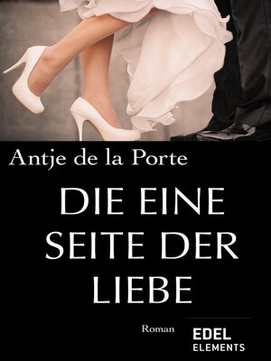 cover image of Die eine Seite der Liebe